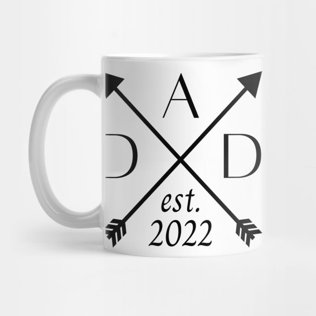 Dad EST 2022. Fun Dad Design. by That Cheeky Tee